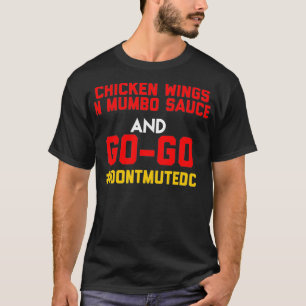 Washington DC, Go Go-musik och kyckling och Mumbo T Shirt