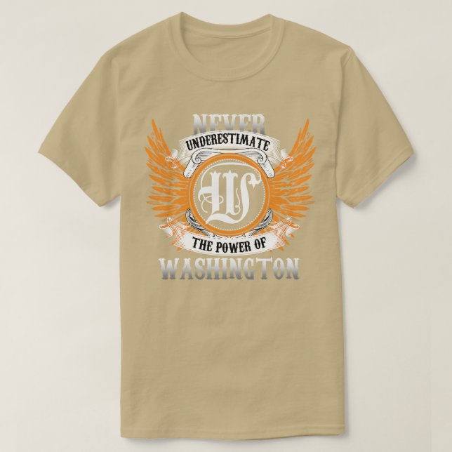 Washington Namn Shirt underskattar aldrig Powe T (Design framsida)