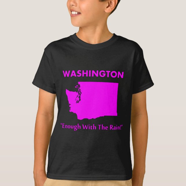 Washington - Sluta med regnet Tee Shirt (Framsida)