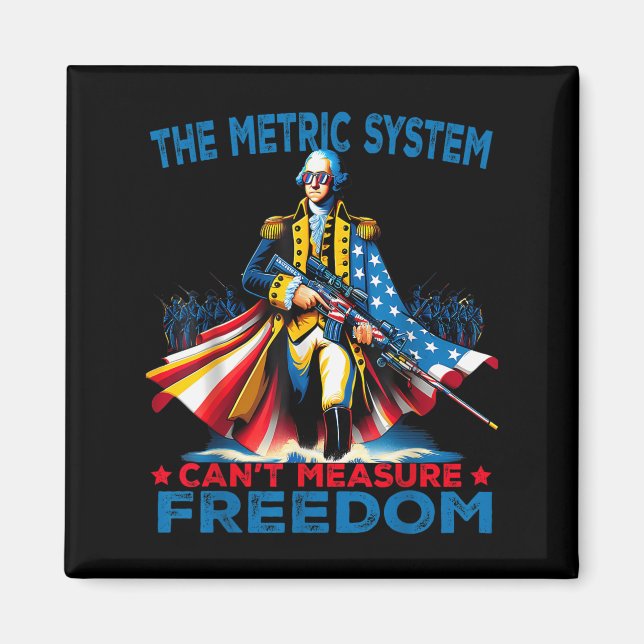 Washington The Metric System Can't Measure Dom  Magnet (Framsidan)