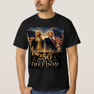 WASHINGTON & TRUMP 250 ÅR AV FRIHET T SHIRT
