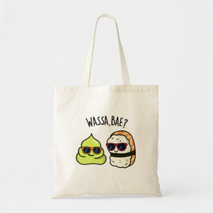 Wassa Bae Funny Food Wasabi Pun Tygkasse
