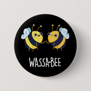 Wassabee Funny Wasabi Bee Pun Mörk BG Knapp