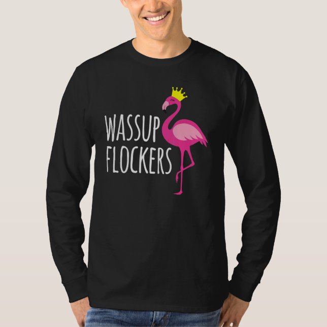 Wassup Flockers Pink Flamingo Hipster T Shirt (Framsida)