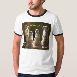 Wassup Meerkats T-tröja c T Shirt