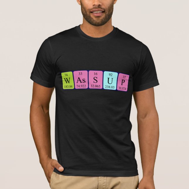 Wassup Periodisk skjorta bord ord Tee Shirt (Framsida)