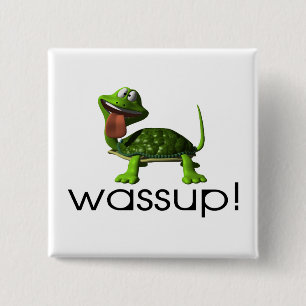 Wassup sköldpadda knapp