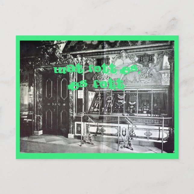 Wat fott es, es fott Grünes Gewölbe Dresden green Vykort (Framsida)
