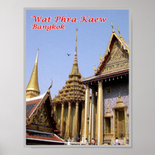 Wat Phra Kaew - Helig Buddhist Temple - Thailand Poster