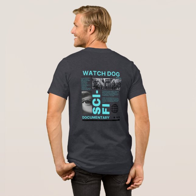 Watch Dog Sci-Fi T-shirt (Baksida full)