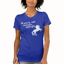 WATCH ME NEIGH NEIGH