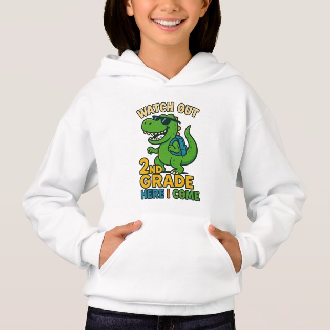 Watch Out 2nd Grade Here I Come Kids Hoodie T Shirt (Framsida)