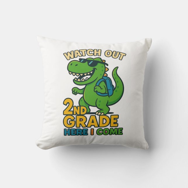 Watch Out 2nd Grade Here I Come Throw Pillow Kudde (Framsida)