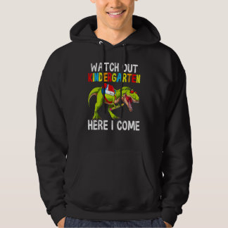 Watch Out Kindergarten Here I Come Dino Rex Back T Hoodie