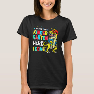 Watch Out Kindergarten Here I Come Dinosaur Back T Shirt
