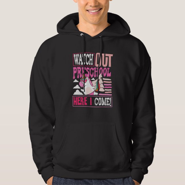 Watch Out Preschool Back To School First Day Teach Hoodie (Framsida)