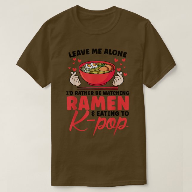 watching ramen & eating to k-pop South Korea  T Shirt (Design framsida)