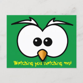 Watching you watching me! vykort