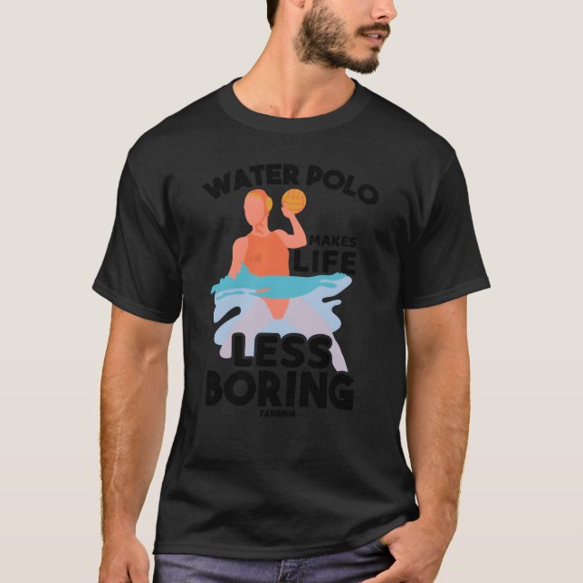 Water Plumber Water Sports Aquapolo Gift girl girl T Shirt (Framsida)
