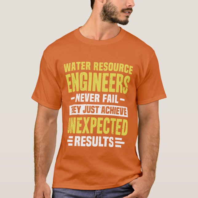 Water Resource Engineer Engineering Funny Design N T Shirt (Framsida)