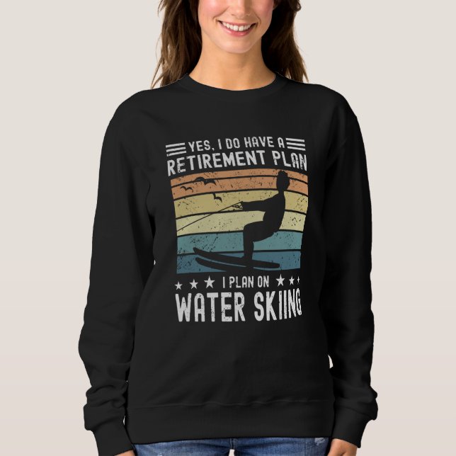 Water Skier Retirement Saying Water Skiing T Shirt (Framsida)