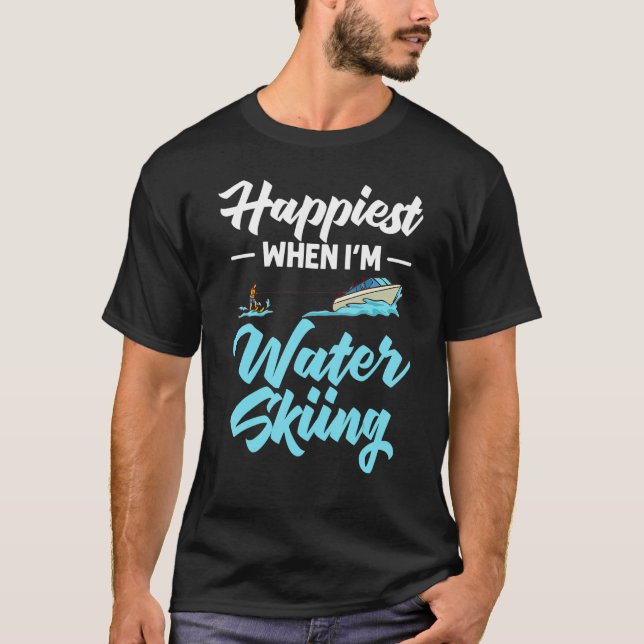 Water Skiing Boat Beginner Board Skier Waterski Tr T Shirt (Framsida)