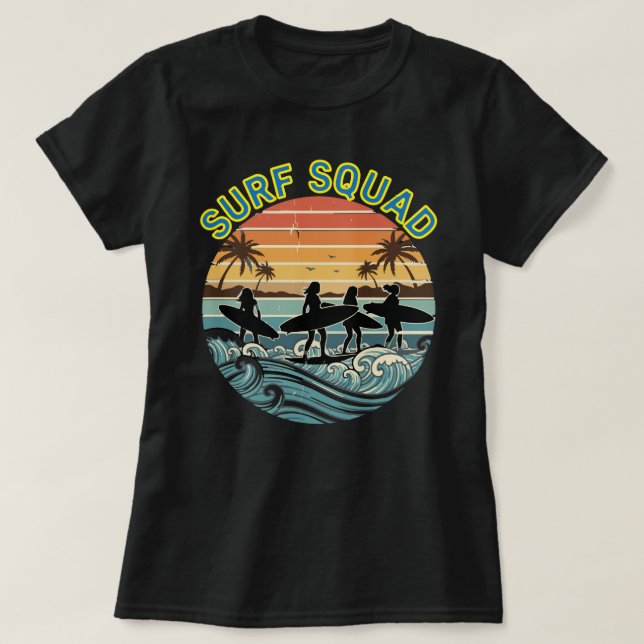 Water Sports Surfing Girls Squad Surfboard Hobby  T Shirt (Design framsida)
