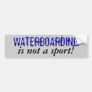 WATERBOARDING är inte en sport! Bildekal
