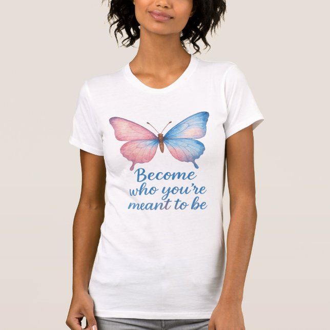 Watercolor Butterfly Motivational T-Shirt  (Framsida)