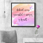 Watercolor för Watercolor för Rosa av citattecken  Poster<br><div class="desc">"Bakom varje framgångsrik kvinna är sig själv." Vem behöver prins Charming? Gör ditt eget "lyckliga efter" och anamma "flickmakt" när du tittar på den här snyggten, färglös, inspirerande feminist poster med söt, svart, handskriven manustypografi som täcker en gult, persika, rosa och lila, vattenfärg stänk. Du kan enkelt anpassa den här...</div>