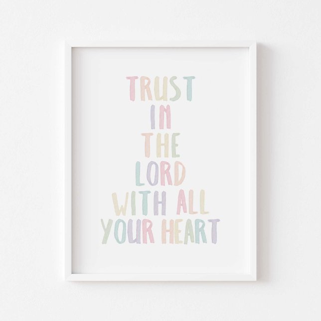 Watercolor pastel Trust i Lord med din Poster (Skapare uppladdad)