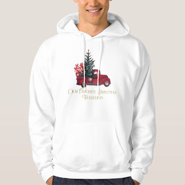 Watercolor Red Truck Our Favorite Christmas Tradit Hoodie (Framsida)