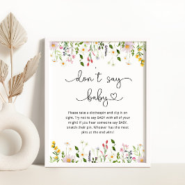 Watercolor-skript för vilda blommor Dont säger att Poster