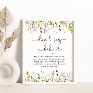 Watercolor-skript för vilda blommor Dont säger att Poster