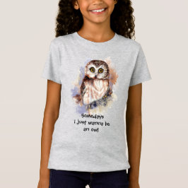Watercolor Uggla vill bara vara Roligt offert T Shirt