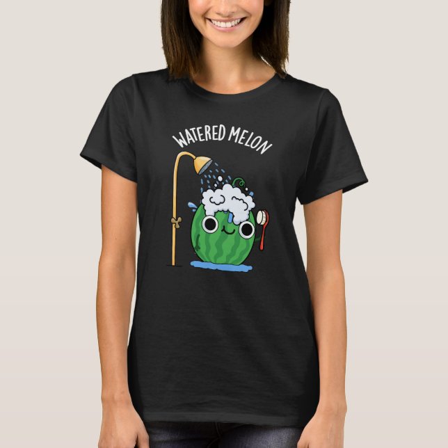 Watered Melon Funny Watermelon Pun Mörk BG T Shirt (Framsida)