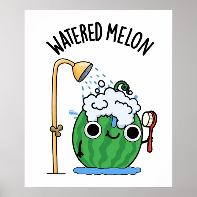 Watered Melon Funny Watermelon Pun Poster (Framsidan)