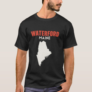 Waterford Maine USA State America Travel Mainer T Shirt
