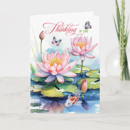 Waterlily Garden with Koi Fish Thinking of You Kort