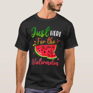 Watermelon jag bara är här för Watermelonsommaren T Shirt