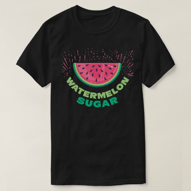 Watermelon Sugar Stil T Shirt (Design framsida)