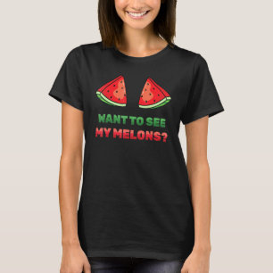 Watermelon - Vill se mina meloner - Sommar - Frui T Shirt
