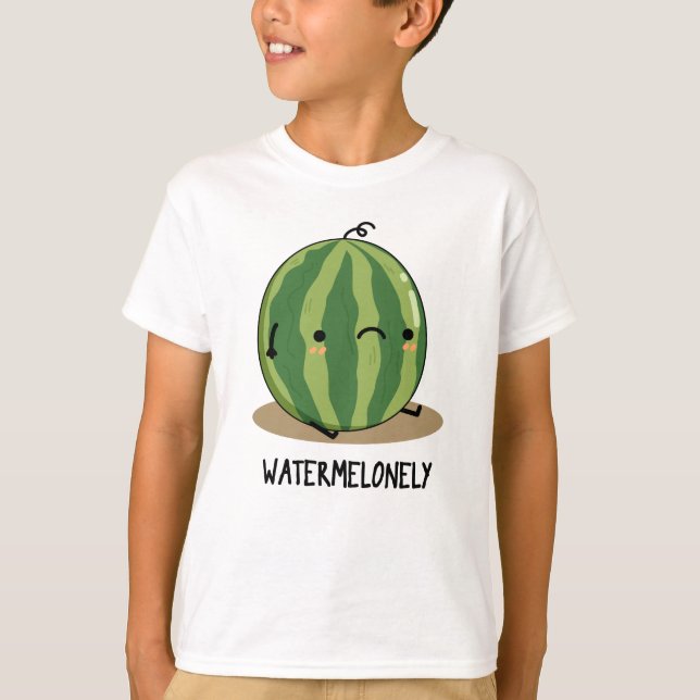 Watermelonely Funny Watermelon Fruit Pun T Shirt (Framsida)