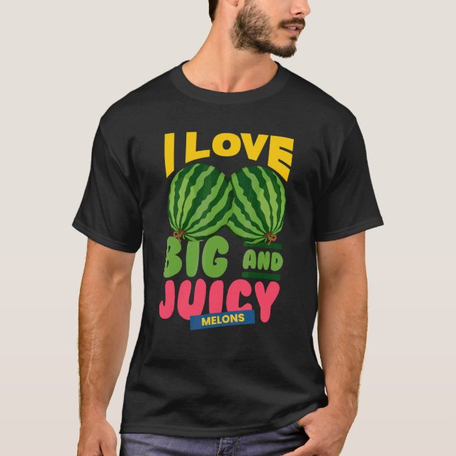 Watermelons I Kärlek Big Juicy Melons I Vegan Gard T Shirt (Framsida)