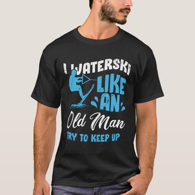 Waterski Old Man Vatten Ski Skiing Grandpa Gift T Shirt (Framsida)