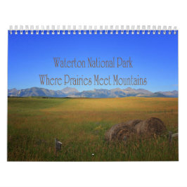 Waterton National Park Prairies Meet Mountains Kalender
