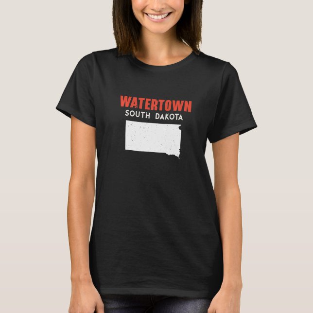 Watertown South Dakota USA State America Travel So T Shirt (Framsida)