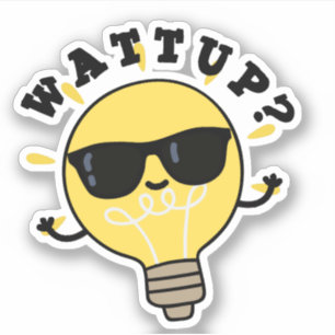 Watt Up Funny Electric Bulb Pun Klistermärken