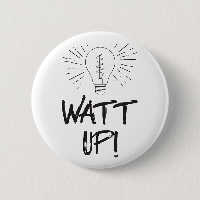 Watt upp! Vetenskapshumor Knapp (Framsida)