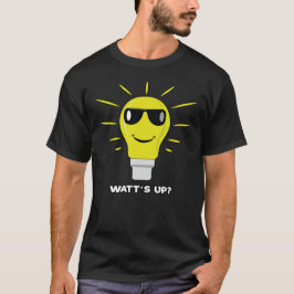 Watt's Up? - Rolig Glödlampa Design T Shirt